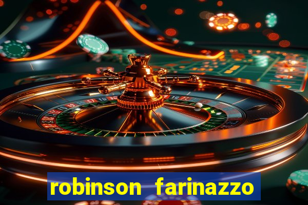 robinson farinazzo casal patente